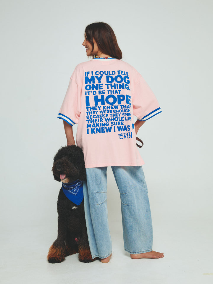 DOGS ARE MY LOVE LANGUAGE TEE