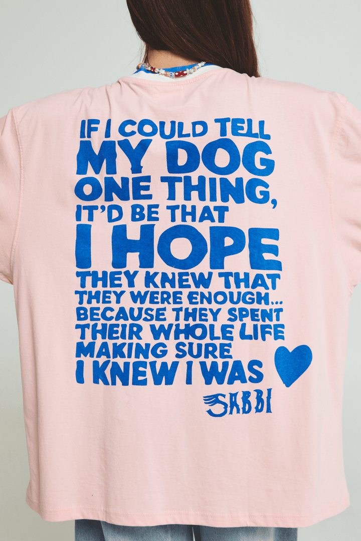 DOGS ARE MY LOVE LANGUAGE TEE